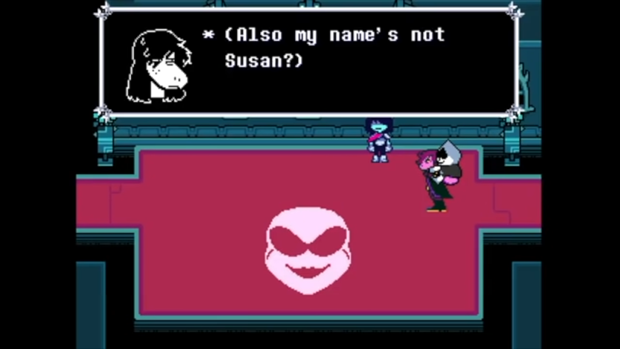 Deltarune Capitolo 2 - "E poi... Il mio nome non è Susan" Deltarune Capitolo 2 - "E poi... Il mio nome non è Susan"